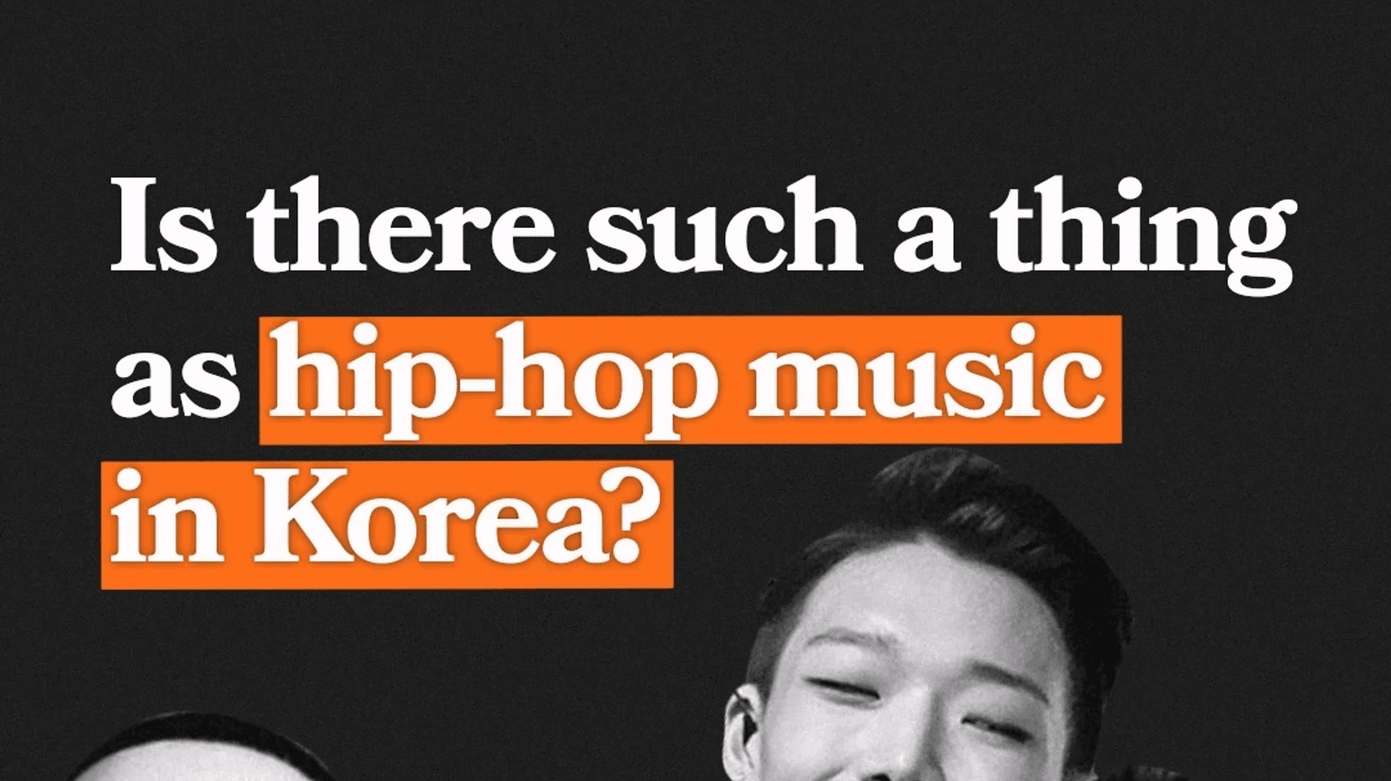Exploring Korea's Hip-Hop Scene: The Rise of 'SHOW ME THE MONEY’