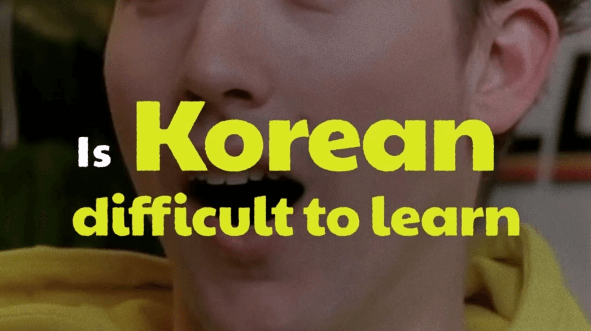 Uncover the Truth About Learning Korean: Challenges and Tips for Beginners