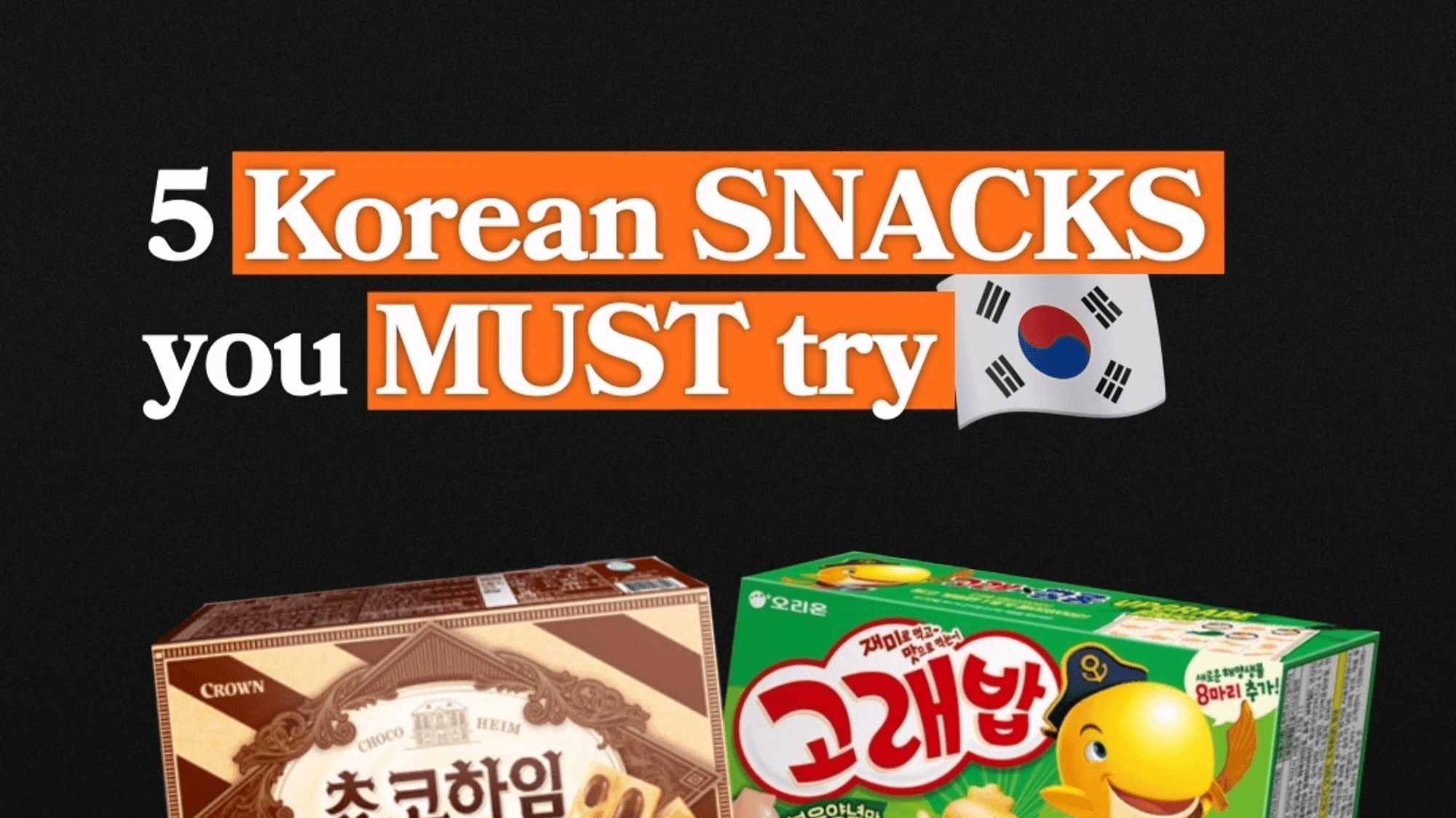 Discover the Ultimate Korean Snacks That Will Redefine Your Taste Experience