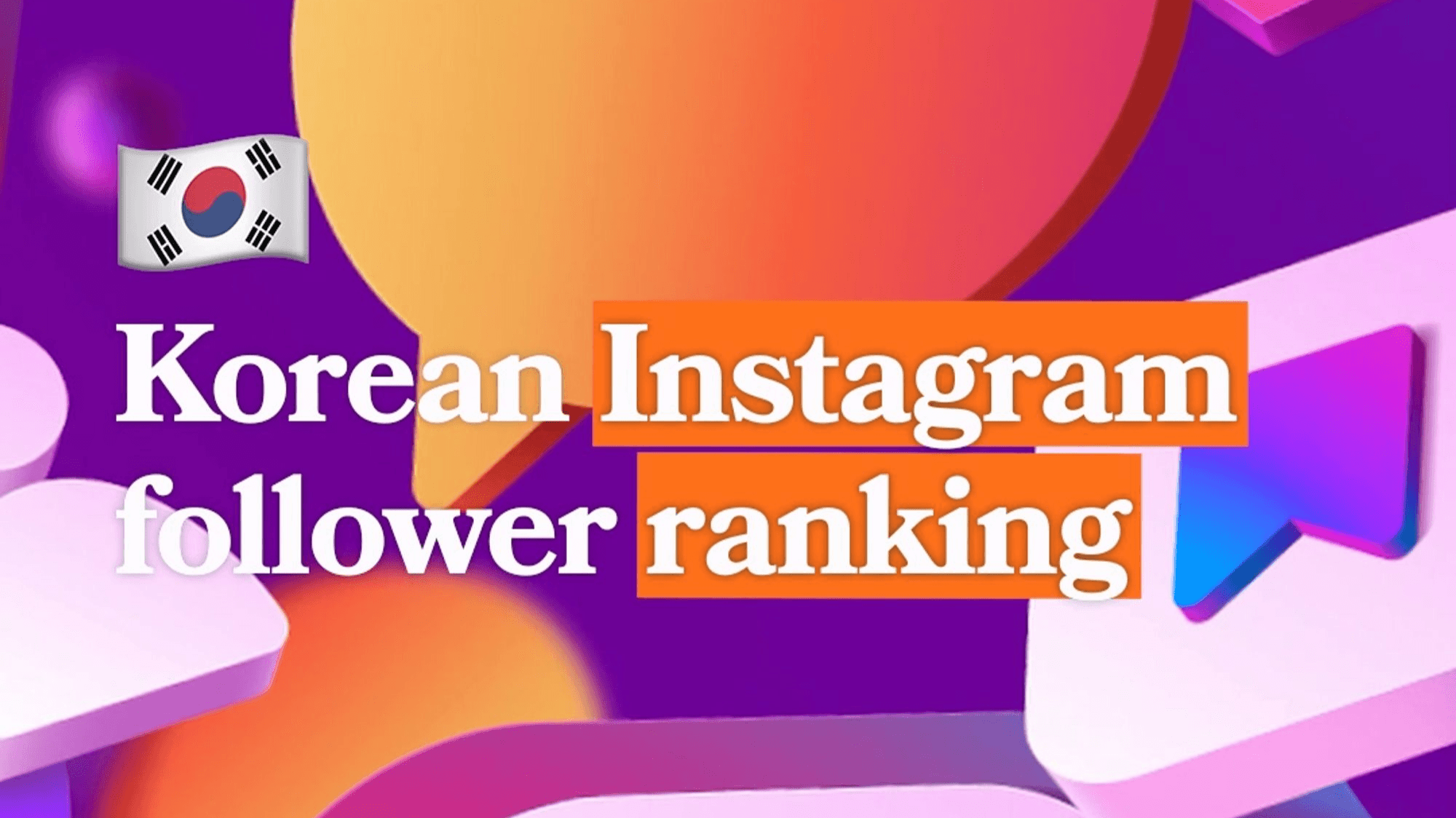 Discover the Most Followed Korean Celebrities on Instagram