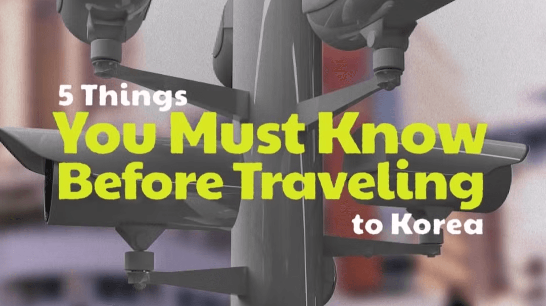 5 Things You Must Know Before Traveling to Korea