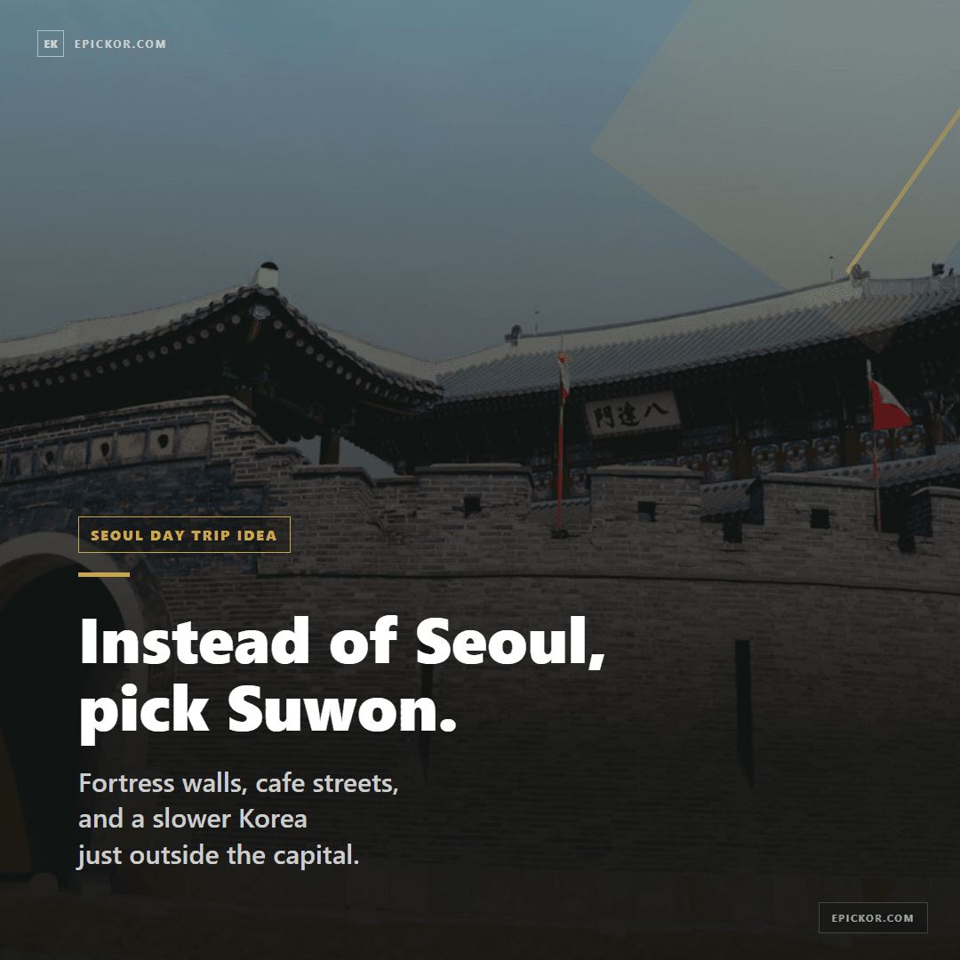 Suwon Day Trip From Seoul card-news cover