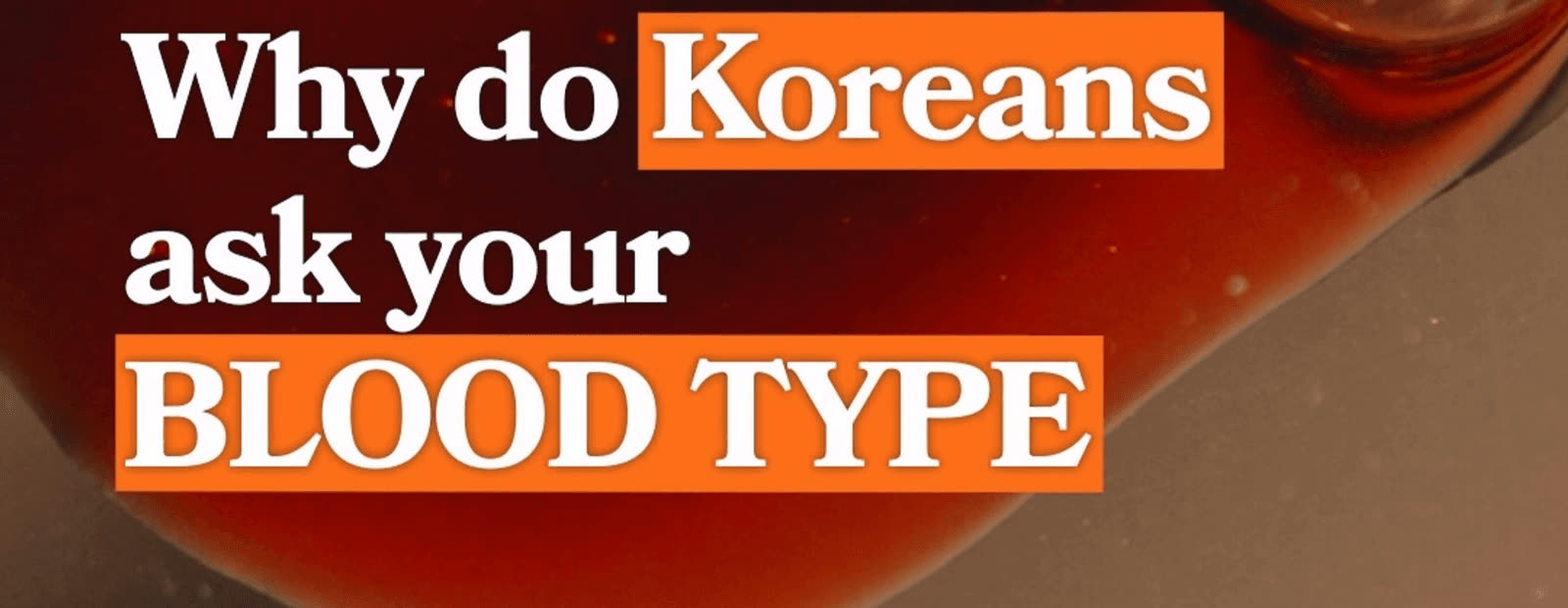 Korean Blood Type Personality: Types, Compatibility and What to Say When Asked