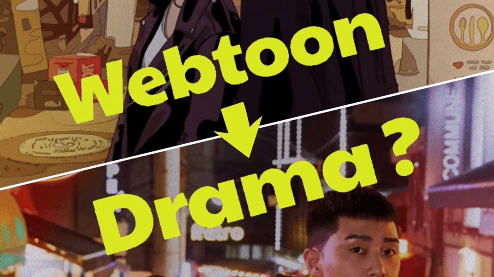 Why Korean Webtoons Become K-Dramas, and What Changes